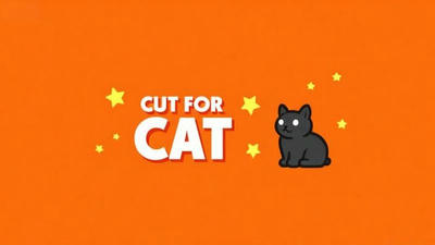 Cut For Cat