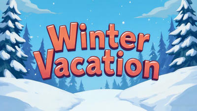 Winter Vacation